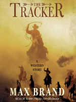 The_Tracker___a_western_story___Max_Brand